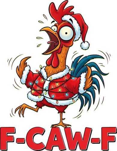 Funny Christmas  F CAW F Chicken Rooster Women's T-Shirt