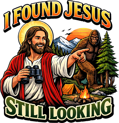 I Found Jesus Still Looking Bigfoot Women's Long Sleeve Shirt