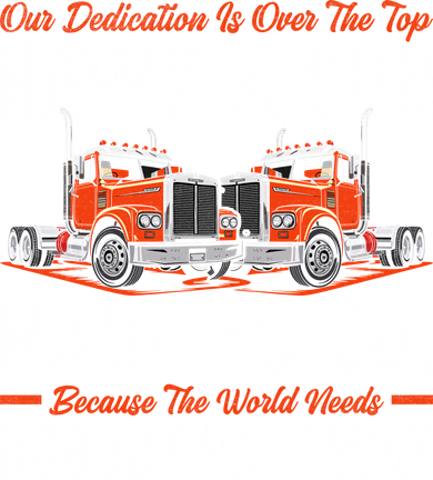 Truck Enthusiast Our Dedication Is Over The Top Funny Santa Hat
