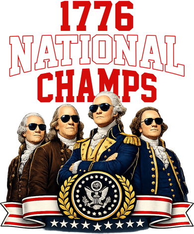 1776 National Champs Founding Fathers USA Patriotic Women's T-Shirt