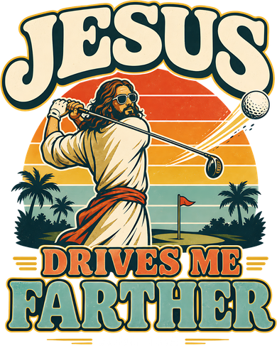 Jesus Drives Me Farther Golf Christian Golfer Tank Top