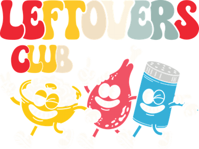 Leftovers Club Fun Foodie Sweatshirt