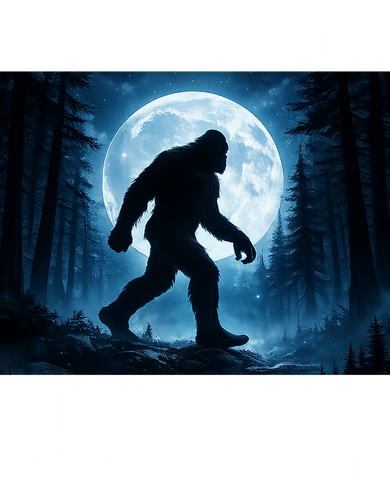 Bigfoot A Legend Like Me Is Hard To Find Sasquatch Women's Long Sleeve Shirt