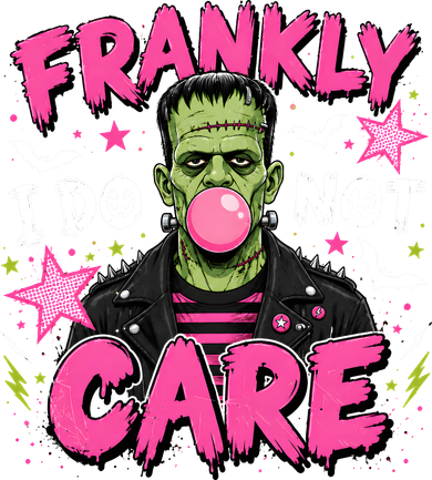 Frankly I Do Not Care Frankenstein Bubblegum Halloween Women's Hoodie