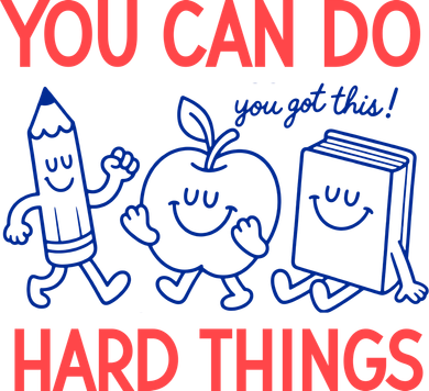 You Can Do Hard Things School Teacher Students Women's Tank Top