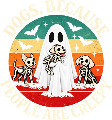 Dogs Because People Are Creepy Spooky Halloween Women's T-Shirt