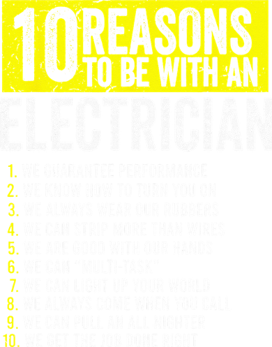 10 Reasons To Be With An Electrician Electricians Women's Long Sleeve Shirt
