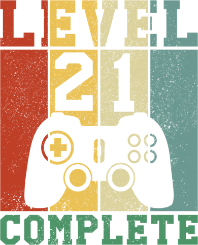 21 Birthday Level 21 Complete Meaningful Gift Women's T-Shirt