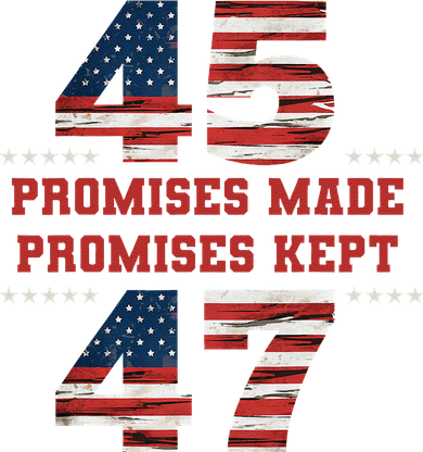 45 47 Promises Made Promises Kept President Trump Victory Beanie
