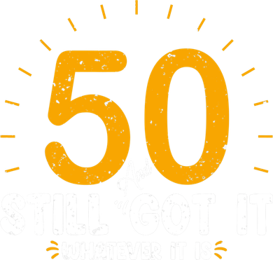 50 And Still Got It 50th Birthday Funny Fifty Years Old Bday Kids Long Sleeve Shirt