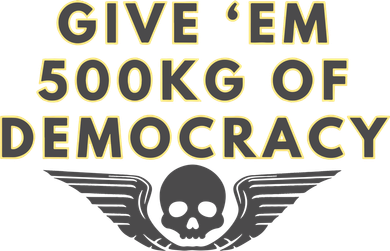 500kg Of Democracy Divers 2 Funny Game Toddler T-Shirt