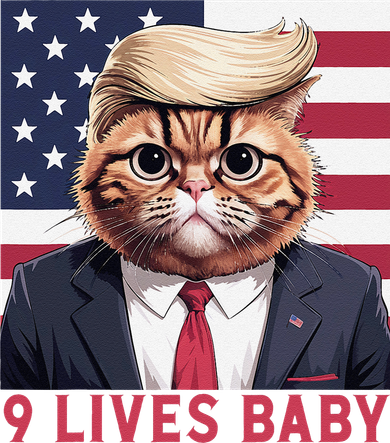 9 Lives Baby Funny Cat Trump Nine Lives Cat In Suite Women's Hoodie