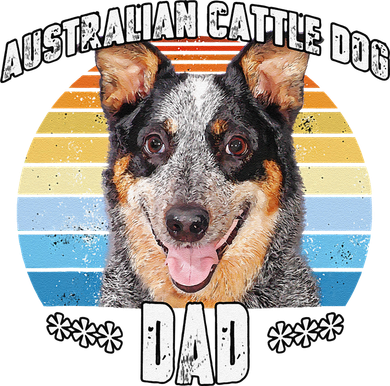 Australian Cattle Dog Blue Dad Daddy Fathers Day Gift Cute Dog Kids T-Shirt