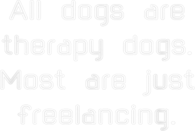 All Dogs Are Therapy Dogs Women's Sweatshirt