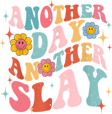 Another Day Another Slay Groovy Inspired Positive Vibes Kids Sweatshirt