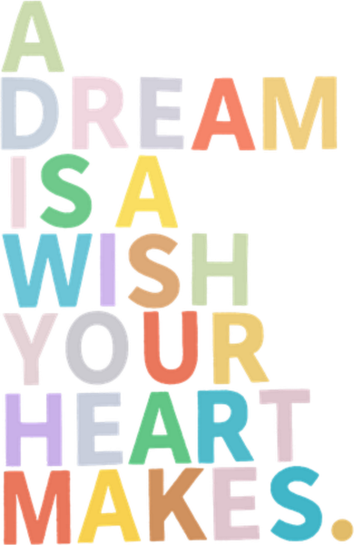 A Dream Is A Wish Your Heart Makes Backpack