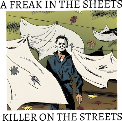 A Freak In The Sheets Killer On The Streets Halloween Doddie Hoodie