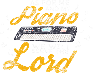 As for Me and My Piano We Will Serve The Lord Christian Baby Bodysuit