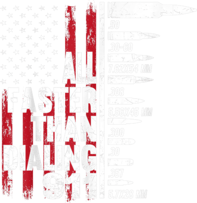 All Faster Than Dialing 911 American Flag Gun Lover Doggie Tank