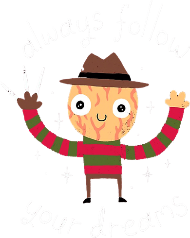 Always Follow Your Dreams Horror Character Halloween Costume Button