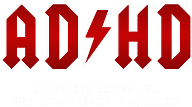 ADHD Highway To... Hey Look A Squirrel Hard Rocker ADHD Hat
