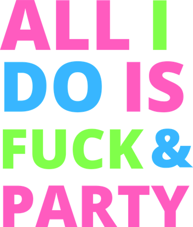 All I Do Is F**k And Party Rave Women's Sweatshirt