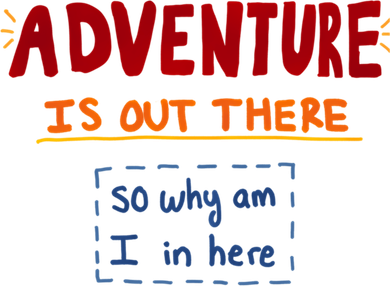 Adventure Is Out There Ajr Lyric Button