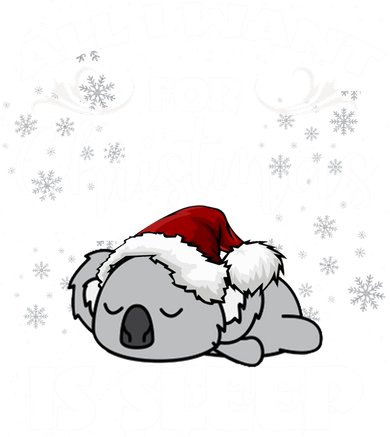 All I Want For Christmas Is Sleep Funny Humor Xmas Koala Pajamas Gift Essenti Kids Hoodie