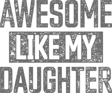 Awesome Like my Daughter Father's Day Dad Day Funny Dad Women's Long Sleeve Shirt