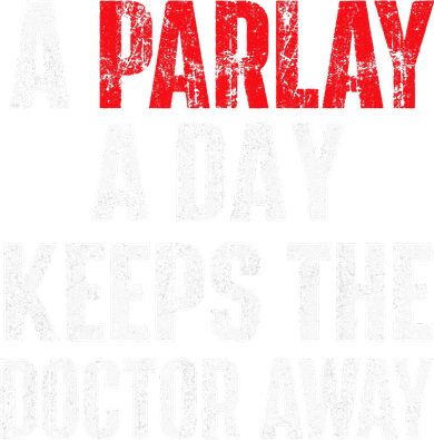 A Parlay A Day Keeps The Doctor Away Sports Betting Gambler Women's Hoodie