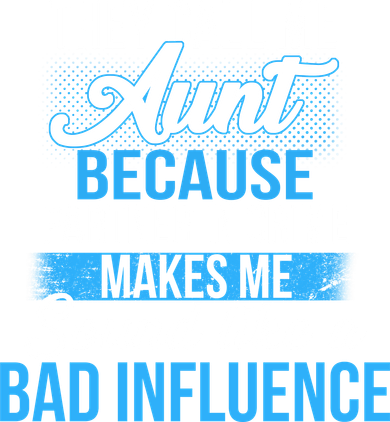 Aunt Partner In Crime Bad Influence Hooded Wearable Blanket