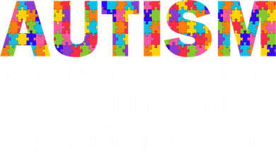 Autism Not A Processing Error It's Different Operating System Button