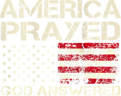 America Prayed God Answered Funny 45 47 Trump Kids T-Shirt