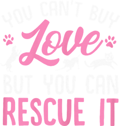 Animal Rescue Squad You Cant Buy Love But You Can Rescue It Long Sleeve Shirt