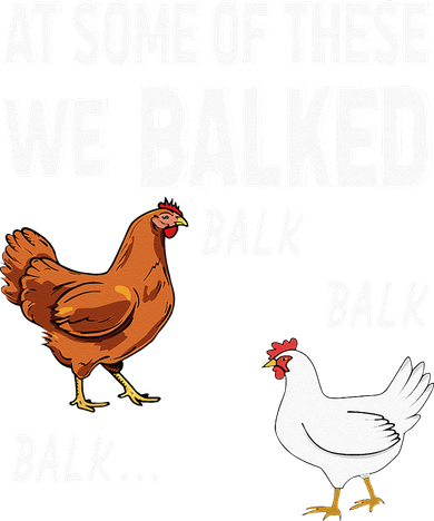 At Some Of These We Balked Chicken Lover Farmer Farm Gift Tote Bag