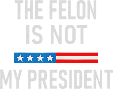 Anti Trump Felon Not My President Backpack