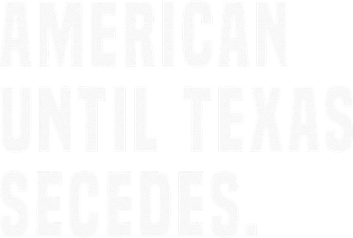 American Until Texas Secedes Funny Native Texan Women's T-Shirt