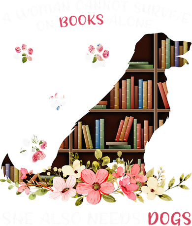 A Woman Cannot Survive On Books Alone She Also Needs Dogs Kids T-Shirt