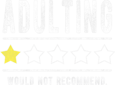 Adulting Would Not Recommend Funny Sayings One Star Adulting Coaster