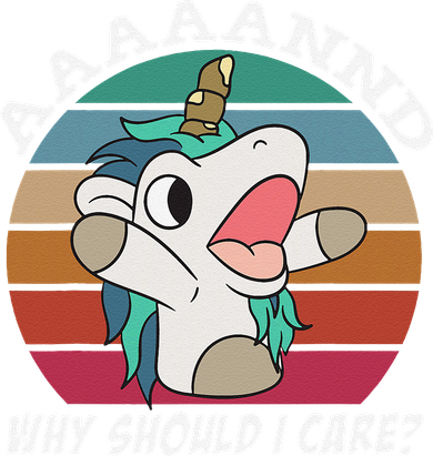 And Why Should I Care Funny Sarcastic Unicorn Coaster