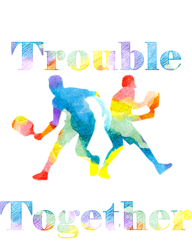 APPARENTLY WE'RE TROUBLE PICKLEBALL MEN Women's Long Sleeve Shirt