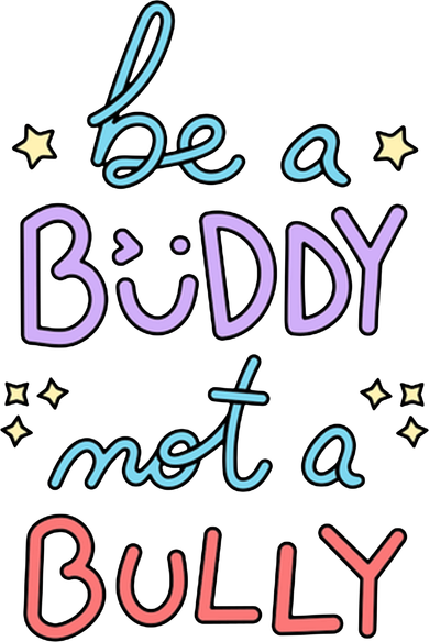 Be A Buddy Not A Bully Anti Bullying Button