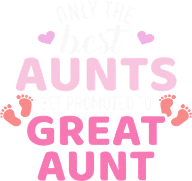 Best aunts get promoted to great aunt Tote Bag