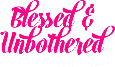 Blessed And Unbothered My Mood Christian Women's Long Sleeve Shirt