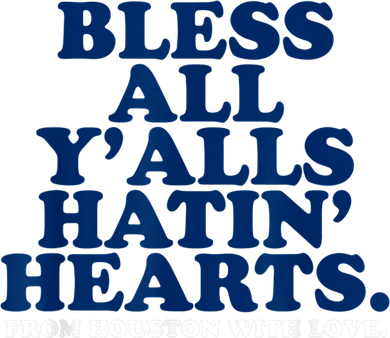 Bless All Y'alls Hatin' Hearts Classic Hate Us Houston Women's V-Neck T-Shirt