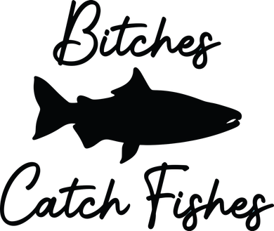 Bitches Catch Fishes Transport Backpack