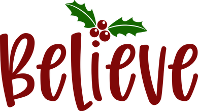 Believe Christmas Holiday Ornament