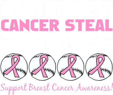 Don't Let Breast Cancer Steal Second 2nd Base Coaster