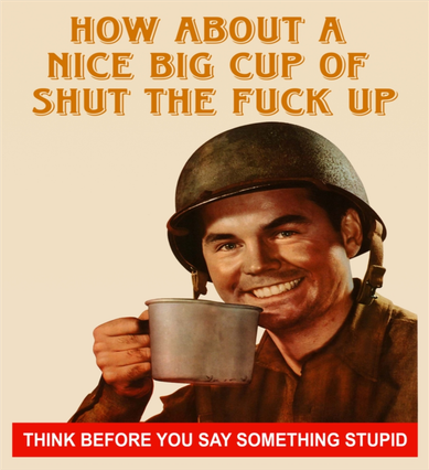 How About A Nice Big Cup of Shut The Fuck Up Kids T-Shirt