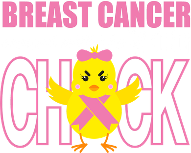 Breast Cancer Messed With The Wrong Chick Women's Sweatshirt